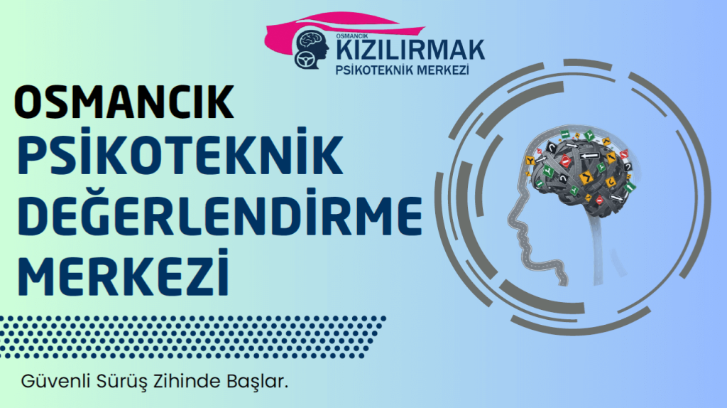 Osmancık Kızılırmak Psikoteknik Merkezi Açıldı!